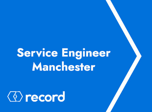 Service Engineer - Manchester